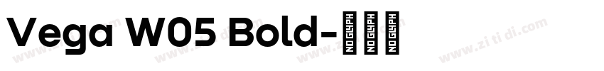 Vega W05 Bold字体转换